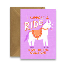 Load image into Gallery viewer, I Suppose A Ride Is Out Of The Question? - Funny Irish Card