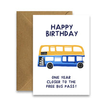 Load image into Gallery viewer, Bus Pass - Cheeky Birthday Card