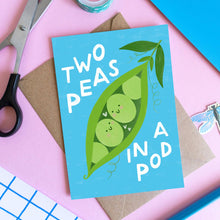 Load image into Gallery viewer, Two Peas in a Pod - Cute Love Card